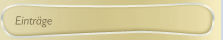 Einträge